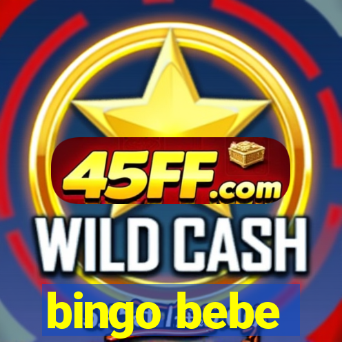 bingo bebe